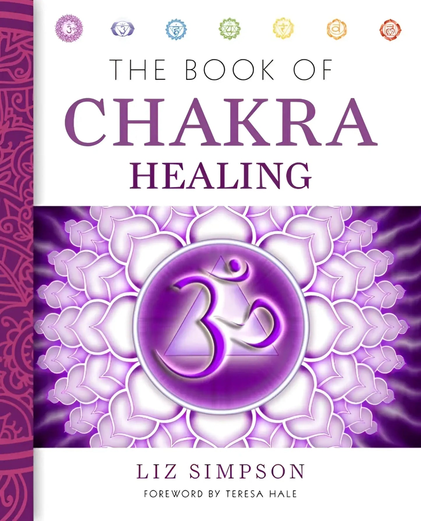 Book of Chakra Healing by Liz Simpson-Morganite Gems