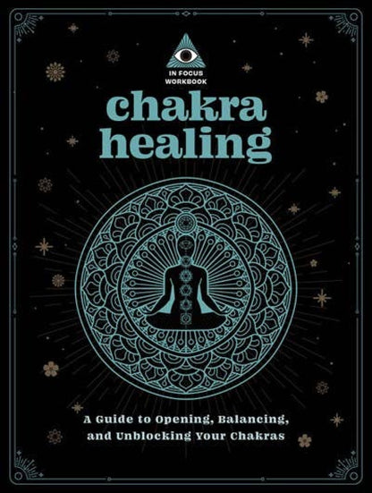 Chakra Healing: An In Focus Workbook - Books Movies & Music