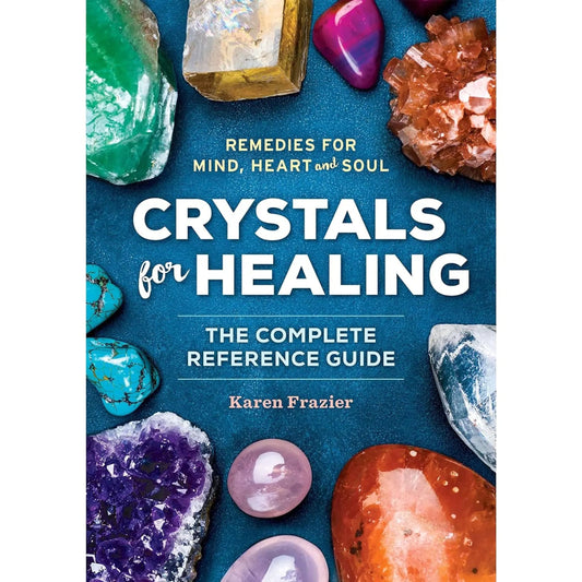 Crystals for Healing: The Complete Reference Guide With Over 200 Remedies for Mind, Heart & Soul-Morganite Gems