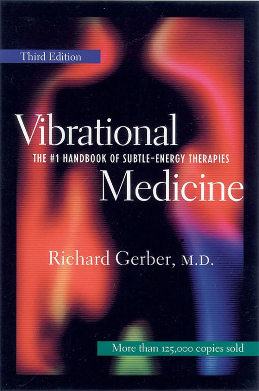 Vibrational Medicine: The #1 Handbook of Subtle-Energy Therapies-Morganite Gems